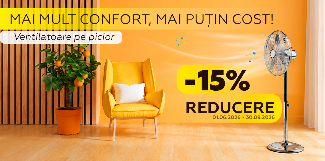-15% REDUCERE la Ventilatoare pe picior - Mai mult confort, mai puțin cost!